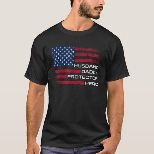 T-shirt Husband Daddy Protector Hero Fathers Day Men (Devant)