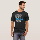 T-shirt Husband Father Paralegal Legend  Occupation Office (Devant entier)