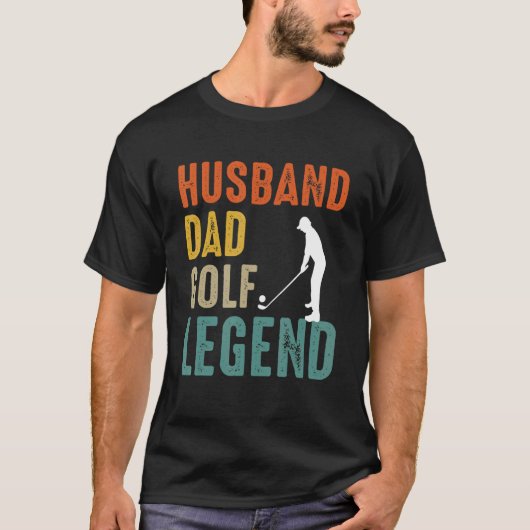 T-shirt Husband Papa Golf Legend Golf Men (Devant)