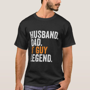 T-shirt Husband Papa It Guy Legend Bureau d'occupation