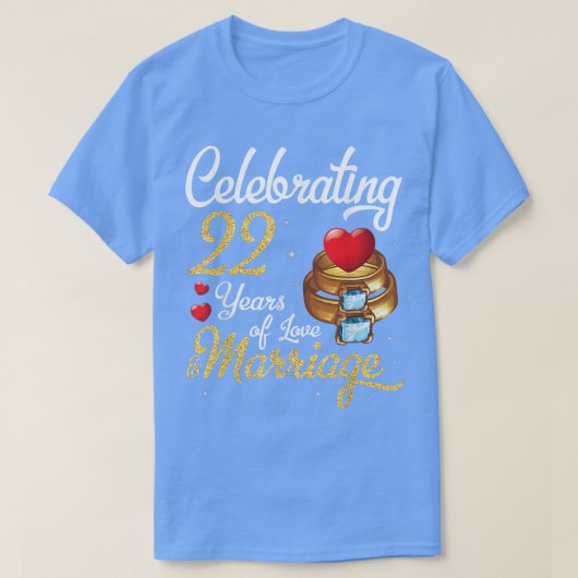 T-shirt Husband & Wife Celebrating 22 Years Of Love Marria (Design devant)