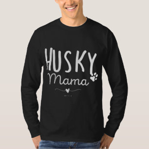 T-shirt Husky Mama, Husky Mom Cadeaux Amoureux des chiens