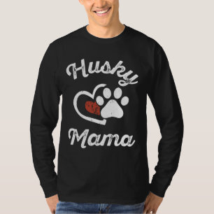 T-shirt Husky Mama Husky Propriétaire Chien Maman