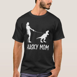 T-shirt Husky Maman Sibérienne Husky Mama Chien Dinosaure 