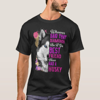 T-shirt Husky Sont Une Fille Meilleur Ami Chien Mère Mère