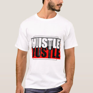 T-shirt Hustle & Bustle