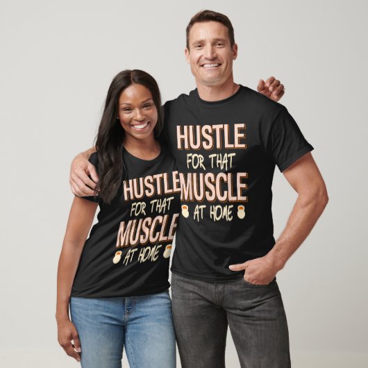 T-shirt Hustle Pour Ce Muscle Accueil Force Exercice (Unisexe)