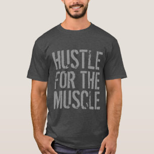 T-shirt Hustle Pour Muscle Gym et Fitness