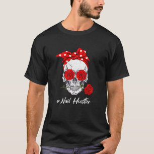 T-shirt Hustler à ongles Crâne floral Techniques de la Sai