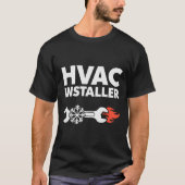 T-shirt Hvac Installer Funny Hvac Tech Technician Father D (Devant)