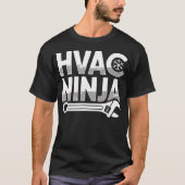 T-shirt Hvac Ninja Apparel Professional Master Air Conditi (Devant)