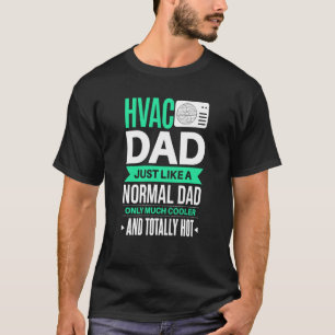 T-shirt HVAC Papa Père HVAC Tech certifié HVAC Tech