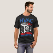 T-shirt HVAC Tech A Person Who Repairs What Your Husband H (Devant entier)