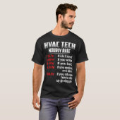 T-shirt HVAC Tech Taux horaire T chemise (Devant entier)