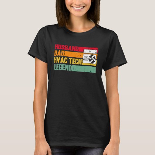 T-shirt HVAC Technician HVAC Tech Husband Dad HVAC Tech Le (Devant)