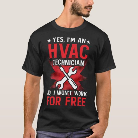 T-shirt HVAC Technician Work  HVAC Tech (Devant)