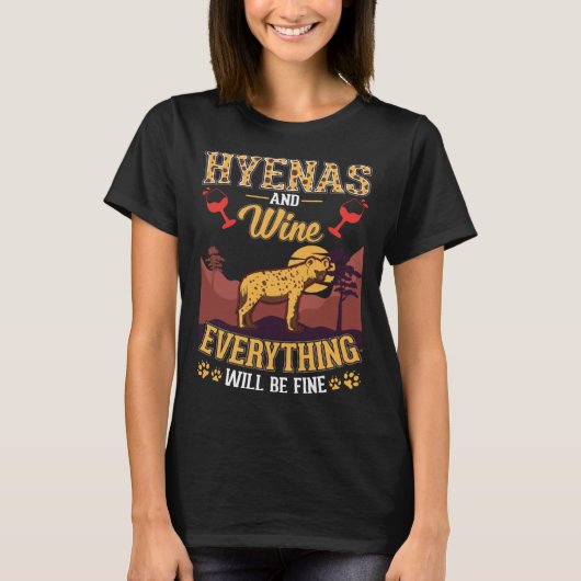 T-shirt Hyena And Wine Aardwolf Spotted Hyena  1 (Devant)