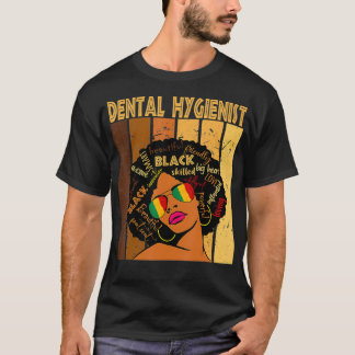 T-shirt Hygiéniste dentaire Afro-Africain-Américain Noir H