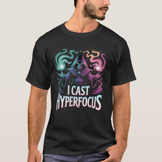 T-shirt Hyperfocus Sortilège Magicien Joueur Autisme Mage  (Devant)