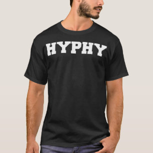 T-shirt Hyphène hyperactive