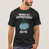 T-shirt Hypnose Sleep Hypnotist Guide Spiral Obtenir Hypno (Devant)