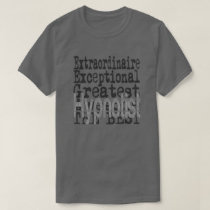 T-shirt Hypnotist Extraordinaire