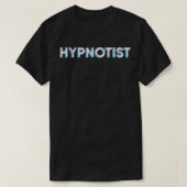 T-shirt Hypnotiste Funny Hypnose (Design devant)