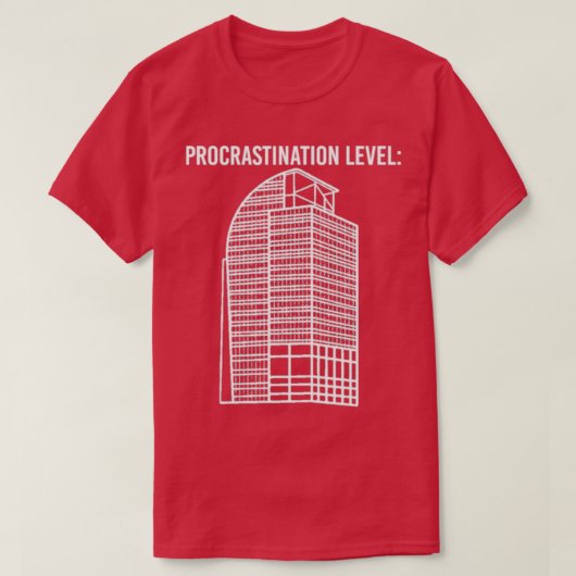 T-shirt I4 Eyesore Procrastination Level Funny Saying Gift (Design devant)