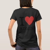 T-shirt I ❤️ Admin pour Employé CUSTOM Femmes (Dos)