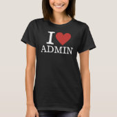 T-shirt I ❤️ Admin pour Employé CUSTOM Femmes (Devant)