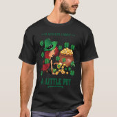 T-shirt I Always Carry a Little Pot Funny Saint Patricks D (Devant)