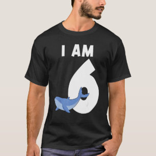 T-shirt I Am 6 Blue Whale 6 Years