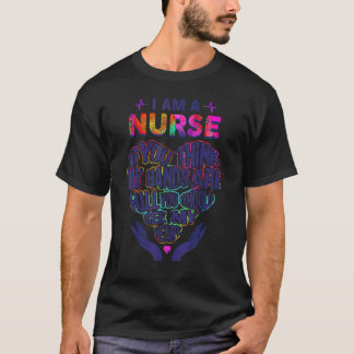 T-shirt I am a Nurse If you think my hands are full see my