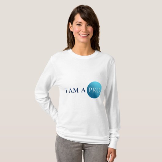 T-shirt I AM A PRO | Empowerment Minimalist (Devant entier)
