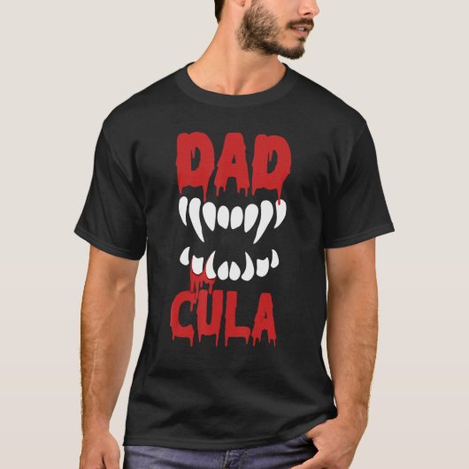T-shirt I Am A Scary Dadcula Dad Family Halloween (Devant)