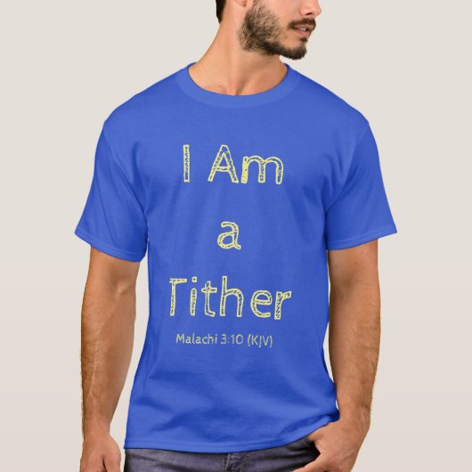 T-shirt I Am a Tither - Citation d'affirmation - Deep Roya (Devant)