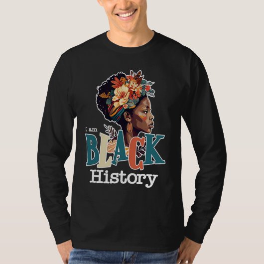 T-shirt I AM Black History 2023 Black History Month BHM Bl (Devant)