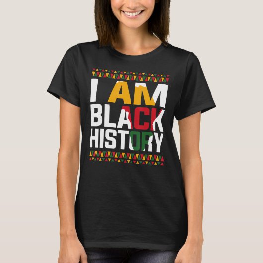 T-shirt I Am Black History Black History Mois & Fierté B (Devant)
