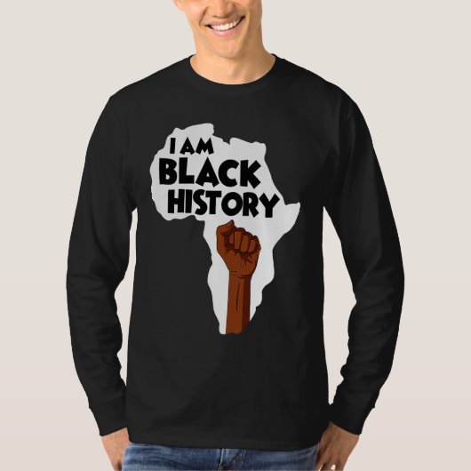 T-shirt I Am Black History Black History Month Afro Americ (Devant)