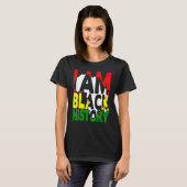 T-shirt I Am Black History Month African American Men Wome (Devant entier)