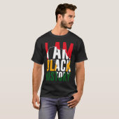 T-shirt I Am Black History Month African American Pride (Devant entier)