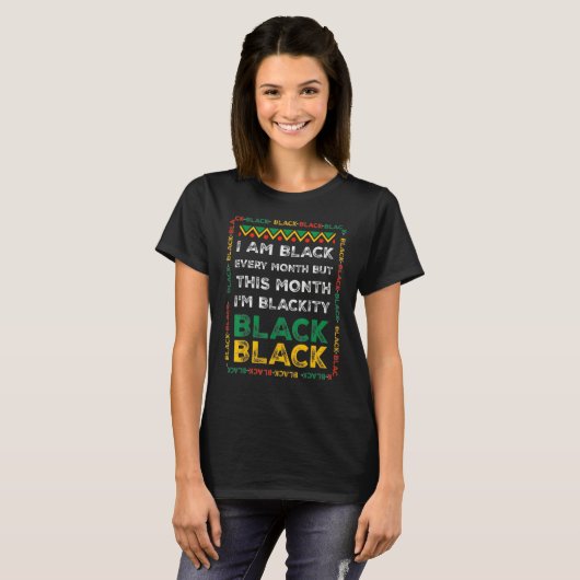 T-shirt I Am Black History Month African American Pride Ce (Devant entier)