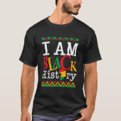 T-shirt I Am Black History Month Melanin BLM African Ameri (Devant)