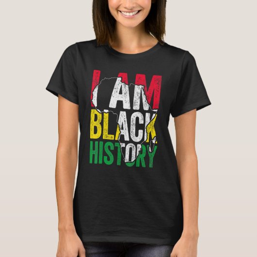 T-shirt I Am Black History Month Melanin BLM African Pride (Devant)