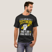 T-shirt I Am Electrician And A Dad Nothing Shocks Me, Fath (Devant entier)