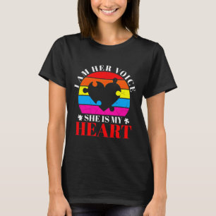 T-shirt I Am Her Voice She Is My Heart Autism