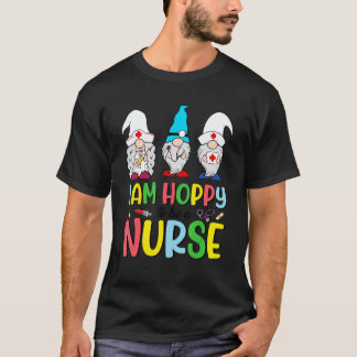 T-shirt I Am Hoppy To Be A Nurse Nurse Gnome Nurse Easter