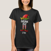 T-shirt I am The Drunk Elf Funny Christmas Elf (Devant)