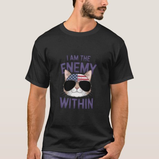 T-shirt I Am the Enemy Within Bold Statement for 2024 (Devant)