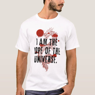 T-shirt I am the Hope of the Universe - Dragon Design